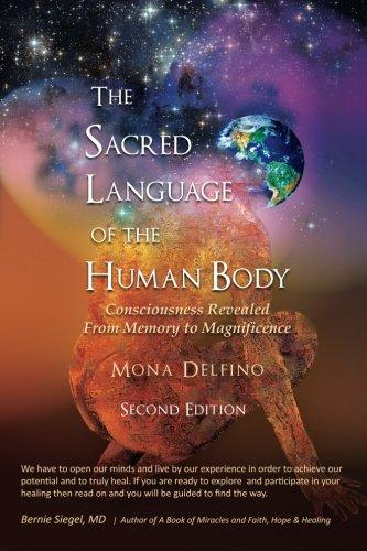 Sacred Language of the Human Body Second Edition