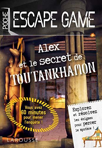 Alex et le secret de Toutankhamon