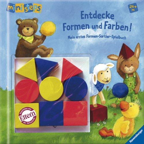 ministeps® Bücher: Entdecke Formen und Farben!: Mein erstes Formen-Sortier-Spielbuch. Ab 24 Monaten