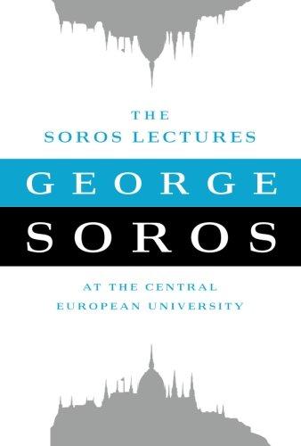 The Soros Lectures: At the Central European University