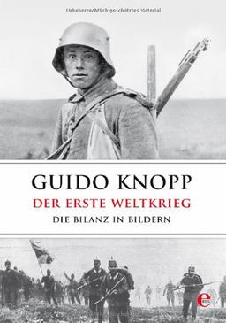 Der Erste Weltkrieg: Die Bilanz in Bildern