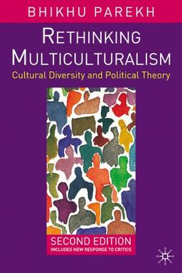 Rethinking Multiculturalism: Cultural Diversity and Political Theory