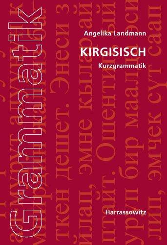 Kirgisisch.  Kurzgrammatik