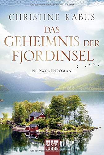 Das Geheimnis der Fjordinsel: Norwegenroman