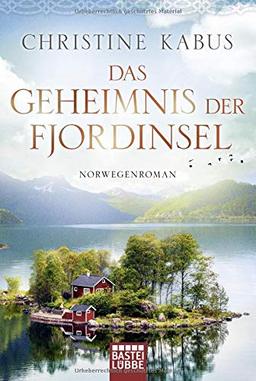 Das Geheimnis der Fjordinsel: Norwegenroman