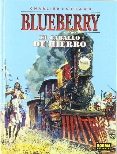 El caballo de hierro (BLUEBERRY, Band 3)