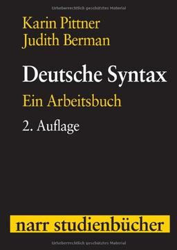 Deutsche Syntax: Ein Arbeitsbuch (Narr Studienbücher)