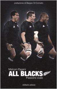 All Blacks. Passione ovale