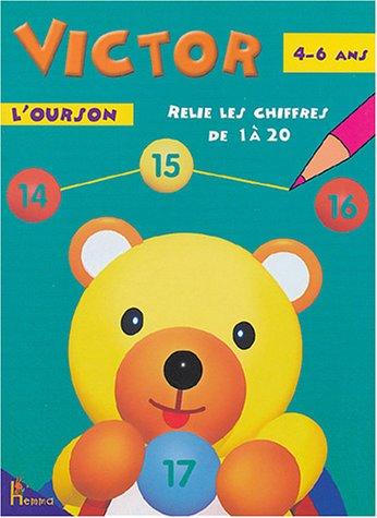 Victor l'ourson : 4-6 ans (Victor Ourson)