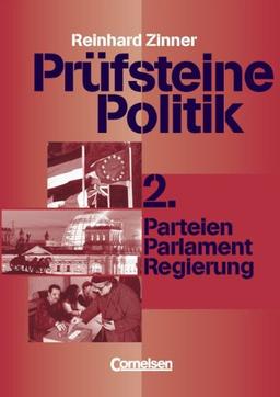 Prüfsteine Politik, H.2, Parteien, Parlament, Regierung