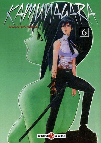 Kamunagara. Vol. 6