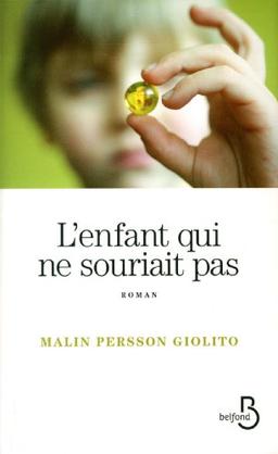 L'enfant qui ne souriait pas