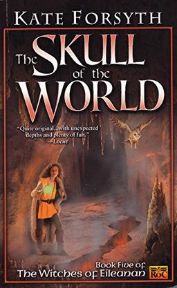 The Skull of the World: Witches of Eileanan #5