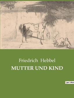 MUTTER UND KIND