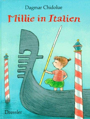 Millie in Italien. ( Ab 8 J.)