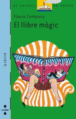 El llibre màgic (El Barco de Vapor Azul, Band 100)