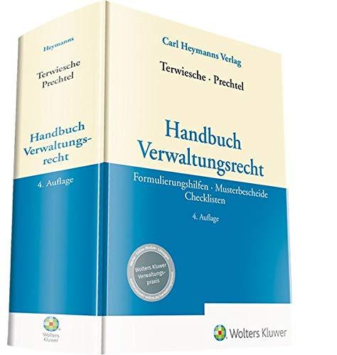 Handbuch Verwaltungsrecht: Formulierungshilfen Musterbescheide Checklisten