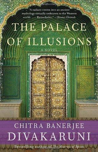 The Palace of Illusions: A Novel