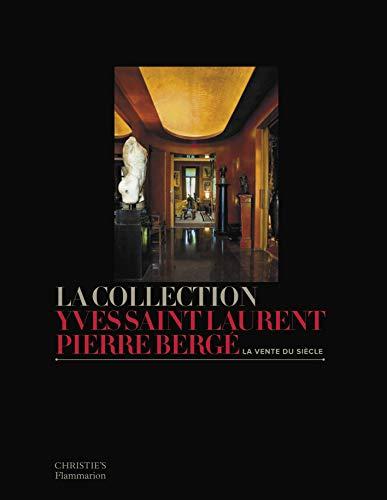 La collection Yves Saint-Laurent-Pierre Bergé : la vente du siècle