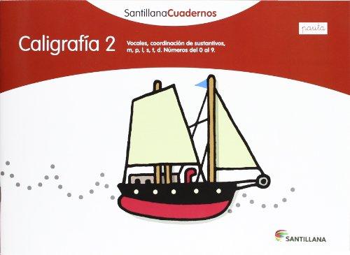 CALIGRAFIA 2  PAUTA SANTILLANA CUADERNOS