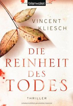 Die Reinheit des Todes: Roman