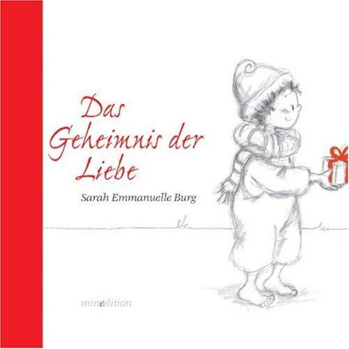 Das Geheimnis der Liebe