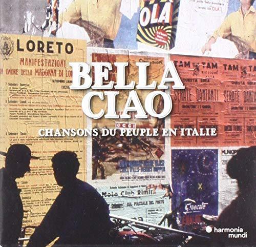 Bella Ciao - Italienische Volkslieder