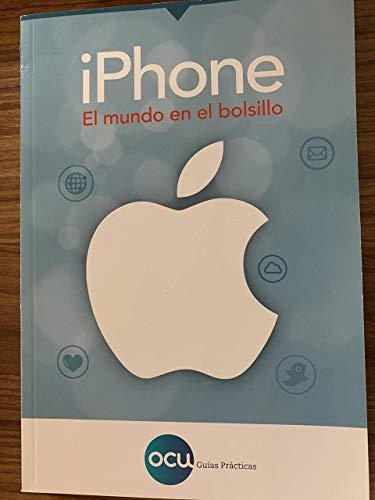 iPhone: El mundo en el bolsillo