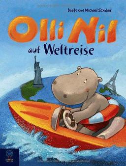 Olli Nil auf Weltreise: . Band 2