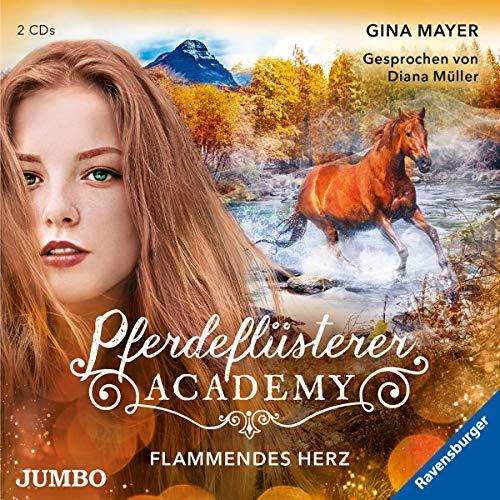 Pferdeflüsterer-Academy.Flammendes Herz 7