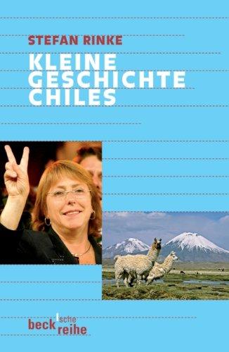 Kleine Geschichte Chiles