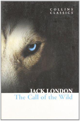 The Call of the Wild (Collins Classics)