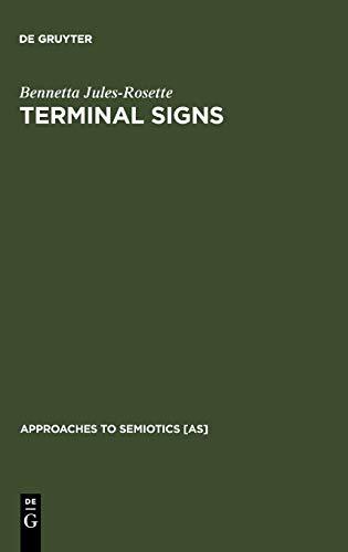 Terminal Signs: Computers and Social Change in Africa (Approaches to Semiotics [AS], 90)