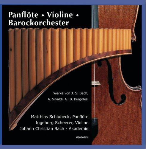 Panflöte - Violine - Barockorchester