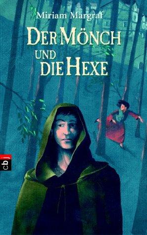 Der Mönch und die Hexe