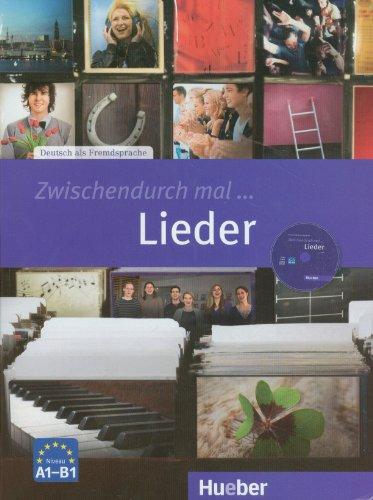 Zwischendurch mal ... Lieder: Deutsch als Fremdsprache / Kopiervorlagen und Audio-CD