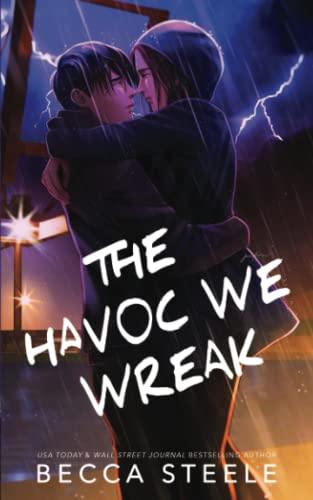 The Havoc We Wreak - Special Edition