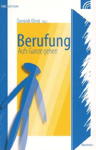 Berufung: Aufs Ganze gehen