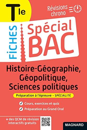 Histoire géographie, géopolitique, sciences politiques terminale : révisions chrono : préparation à l'épreuve, spécialité