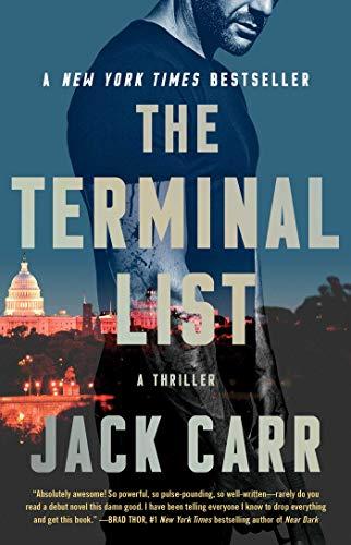 The Terminal List: A Thriller (Volume 1)