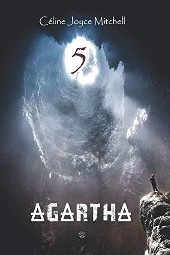 AGARTHA (5 - Tome 1 : AGARTHA, Band 1)