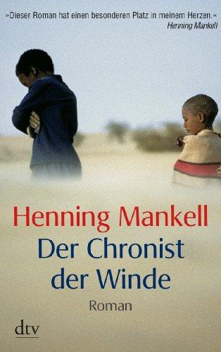 Der Chronist der Winde: Roman