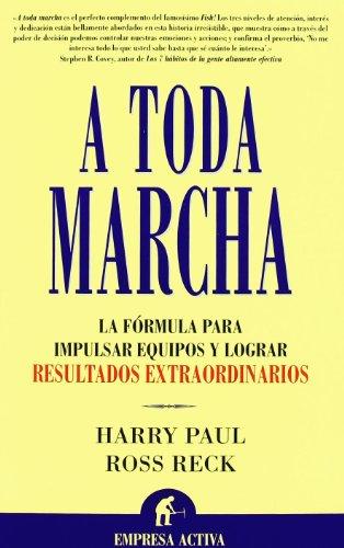 A toda marcha (Narrativa empresarial)