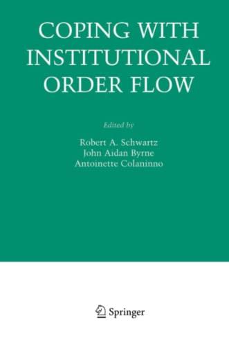 Coping With Institutional Order Flow (Zicklin School of Business Financial Markets Series)