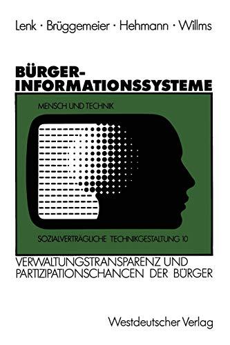 Bürgerinformationssysteme. Verwaltungstransparenz und Partizipationschancen der Bürger.