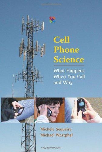 Sequeira, M:  Cell Phone Science (Worlds of Wonder)