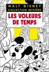 Les voleurs de temps : les enquêtes de Mickey et Minnie