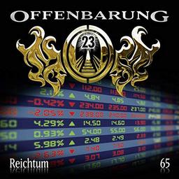 Offenbarung 23 - Folge 65: Reichtum.