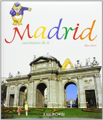 Madrid cuentanos de ti / Madrid Tell us About You: Tell Us About Yourself