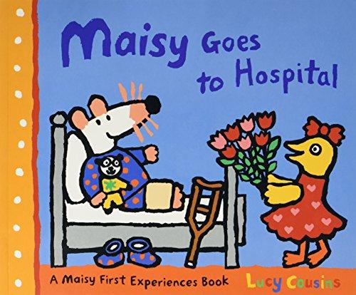 Maisy: Maisy goes to hospital